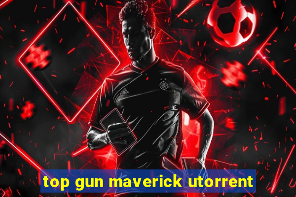 top gun maverick utorrent